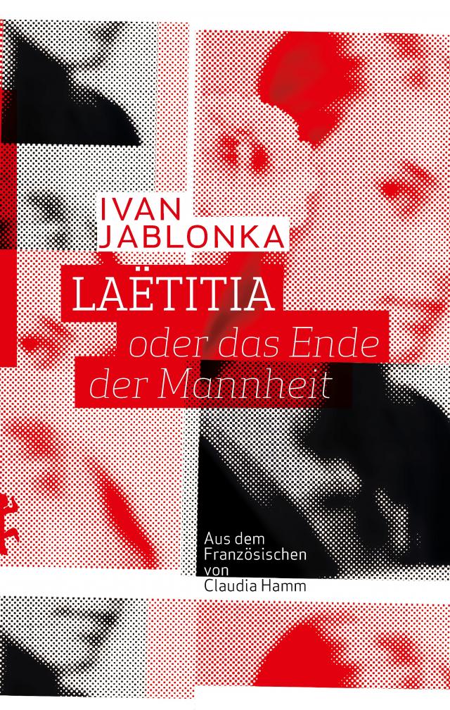 Laëtitia oder das Ende der Mannheit 02.08.2019. Hardback.