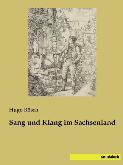 Sang und Klang im Sachsenland