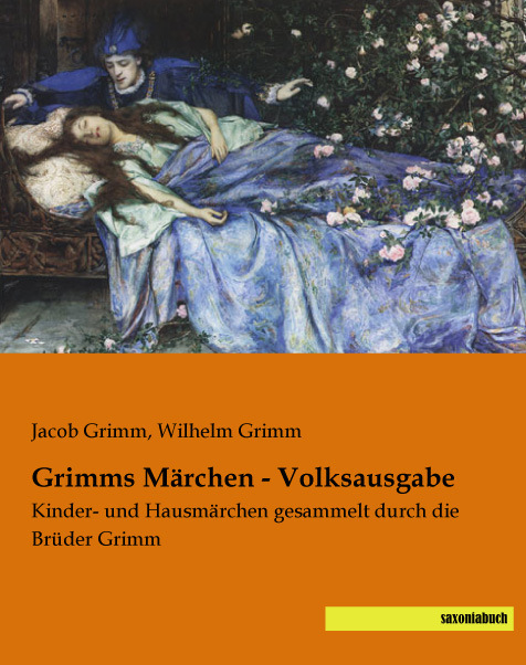 Grimms Märchen - Volksausgabe