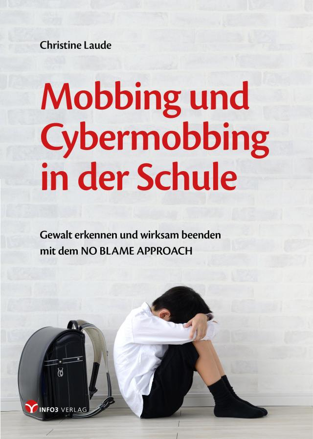 Mobbing und Cybermobbing in der Schule