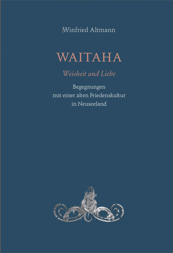 WAITAHA - Weisheit und Liebe
