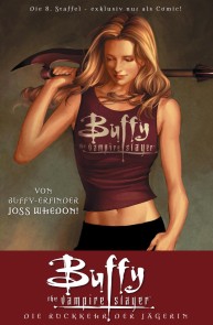 Buffy The Vampire Slayer, Staffel 8, Band 1 Buffy the Vampire Slayer - Staffel 8  