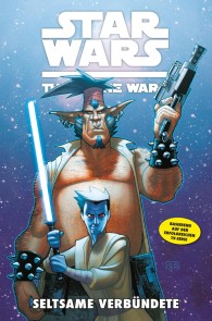 Star Wars: The Clone Wars (zur TV-Serie), Band 11 - Seltsame Verbündete Star Wars - The Clone Wars  