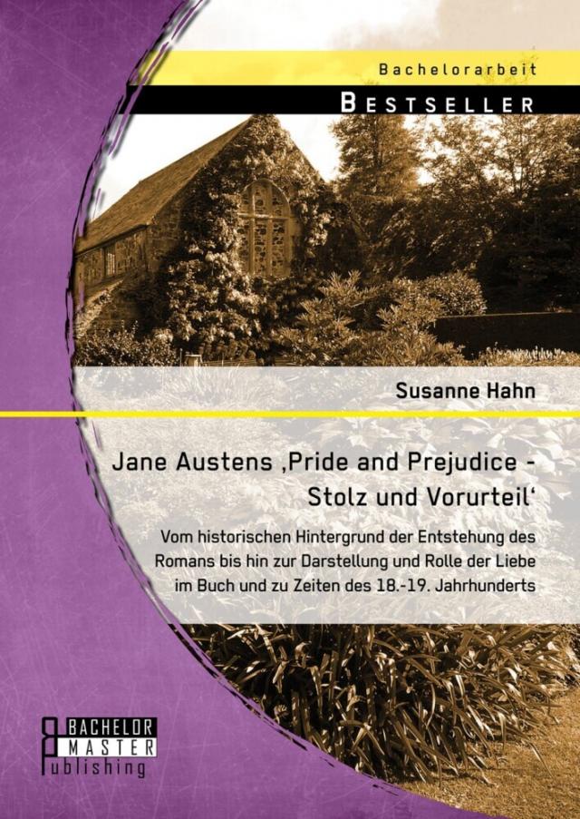 Jane Austens 'Pride and Prejudice - Stolz und Vorurteil'