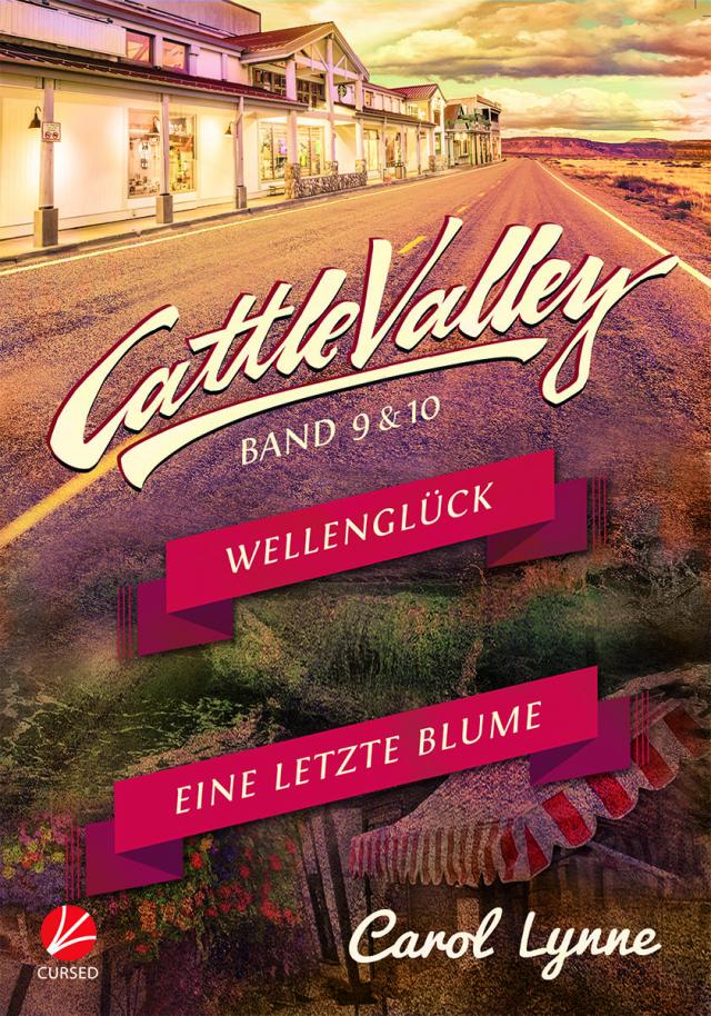 Cattle Valley: Wellenglück + Eine letzte Blume (Band 9+10)