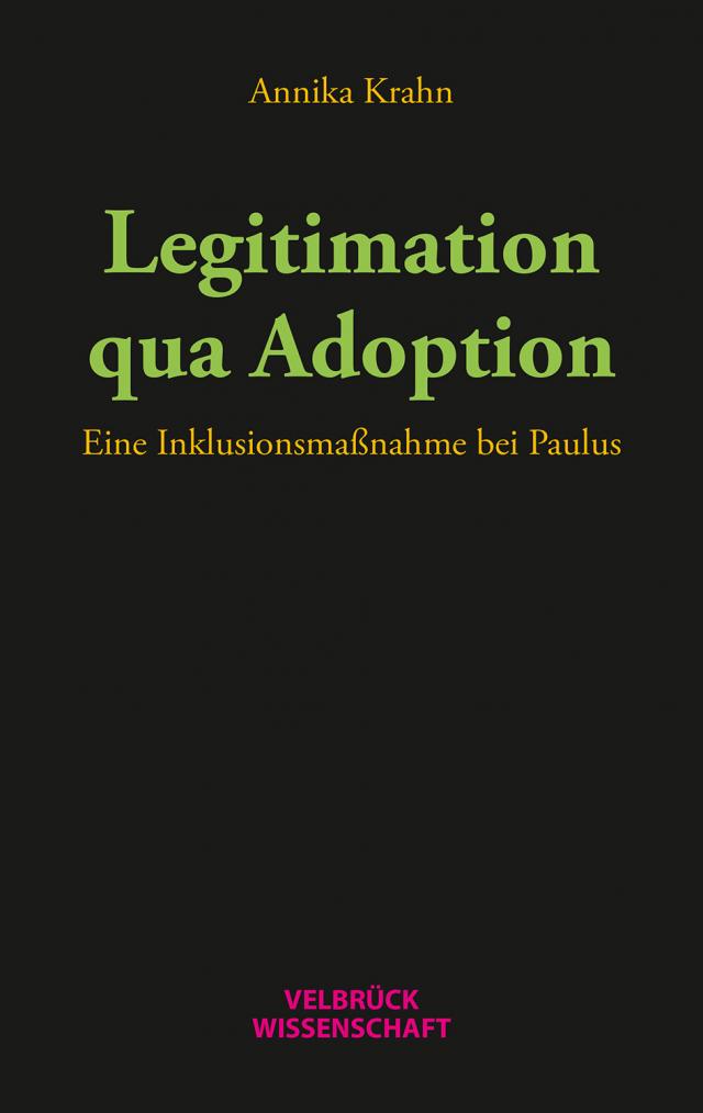 Legitimation qua Adoption
