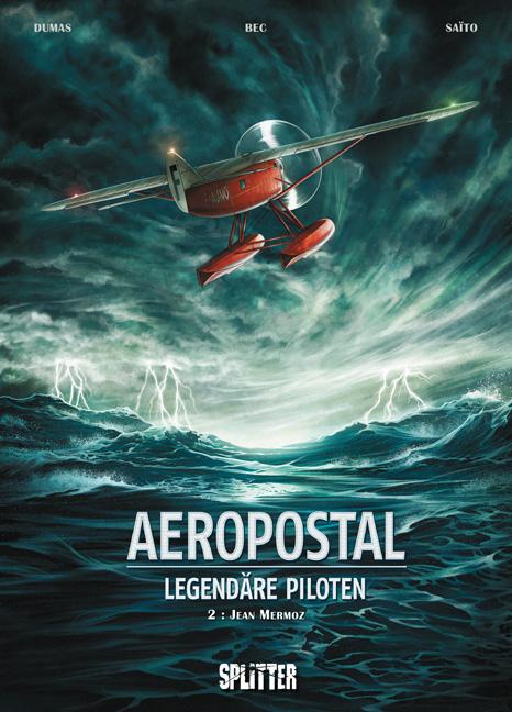 Aeropostal – Legendäre Piloten. Band 2