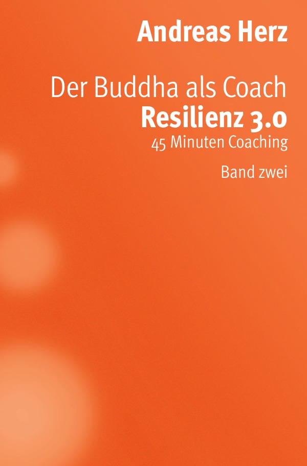 Der Buddha als Coach
