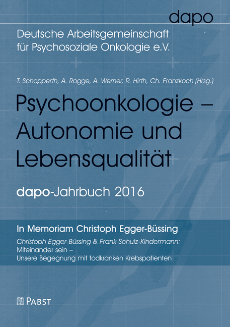 Psychoonkologie - Autonomie und Lebensqualität