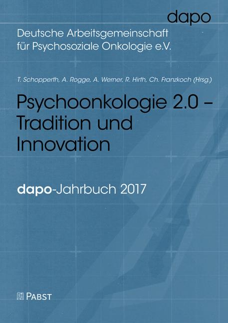 Psychoonkologie 2.0 – Tradition und Innovation