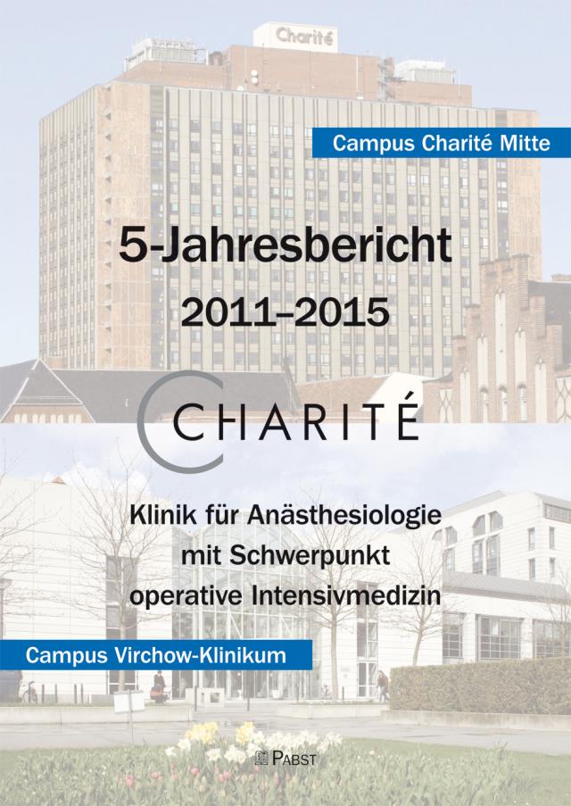 Charité 5-Jahresbericht – 2011–2015