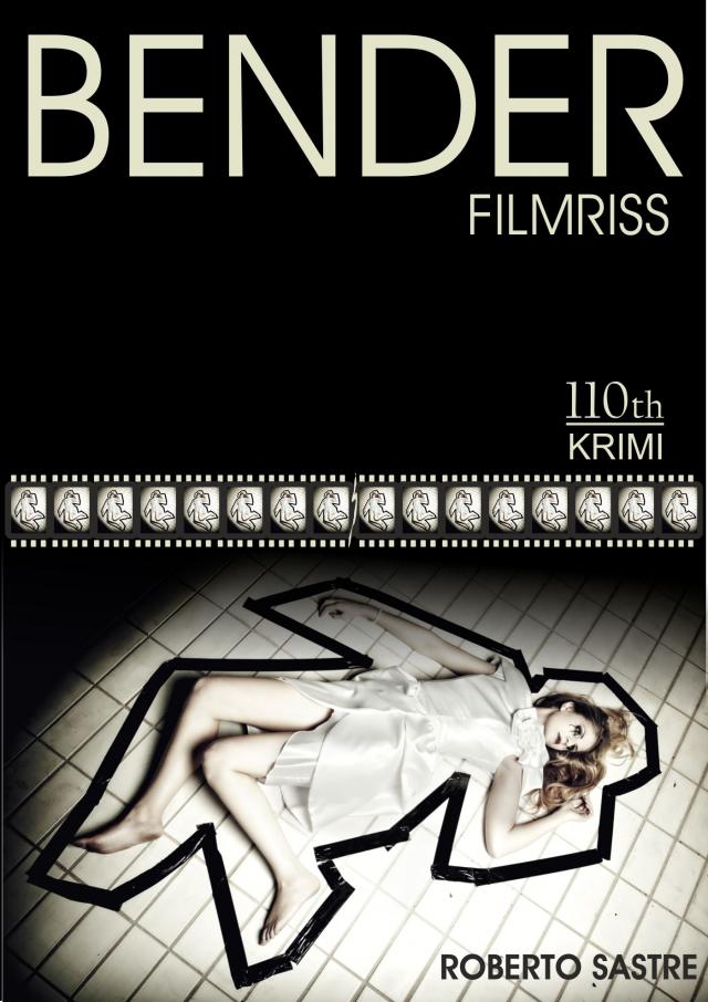 BENDER - Filmriss