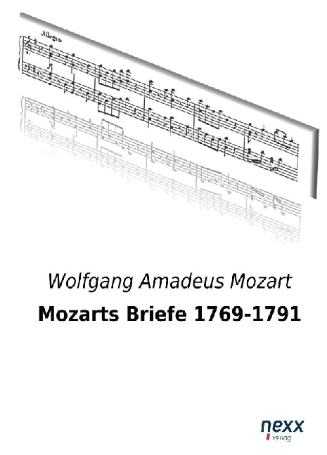 Mozarts Briefe 1769-1791