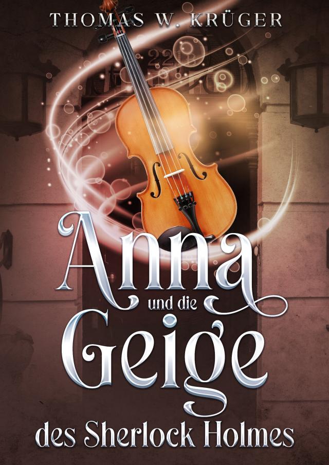 Anna und die Geige des Sherlock Holmes