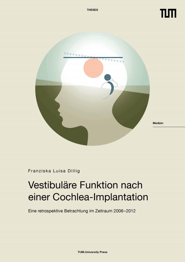 Vestibuläre Funktion nach einer Cochlea-Implantation