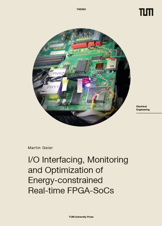 I/O Interfacing, Monitoring and Optimization of Energy-constrained Real-time FPGA-SoCs