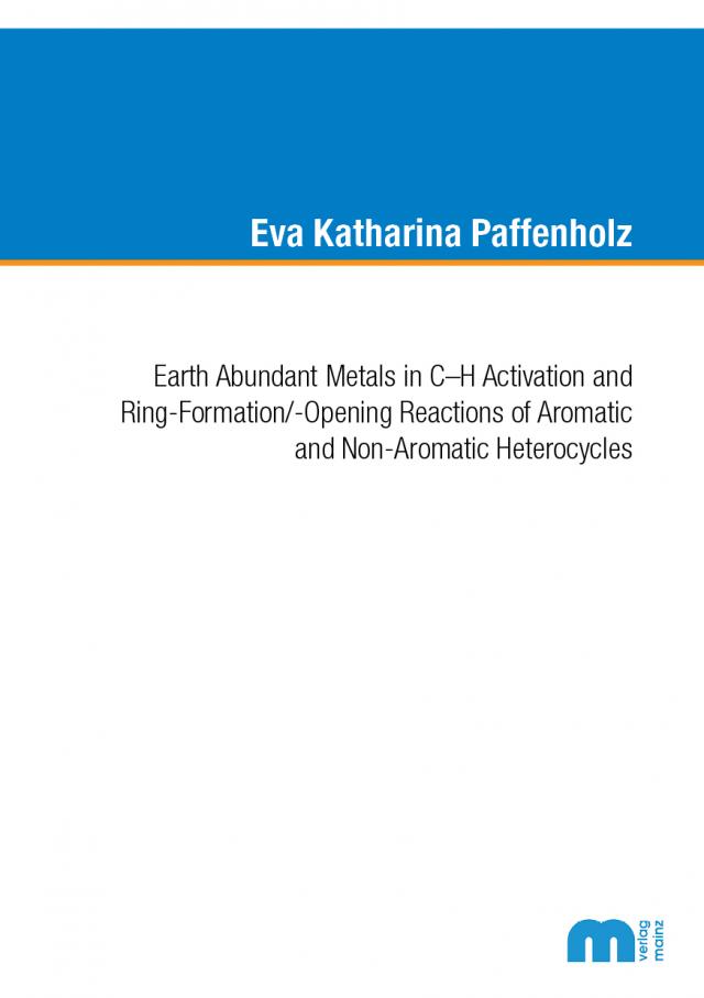 Earth Abundant Metals in C–H Activation and Ring-Formation/-Opening Reactions of Aromatic and Non-Aromatic Heterocycles