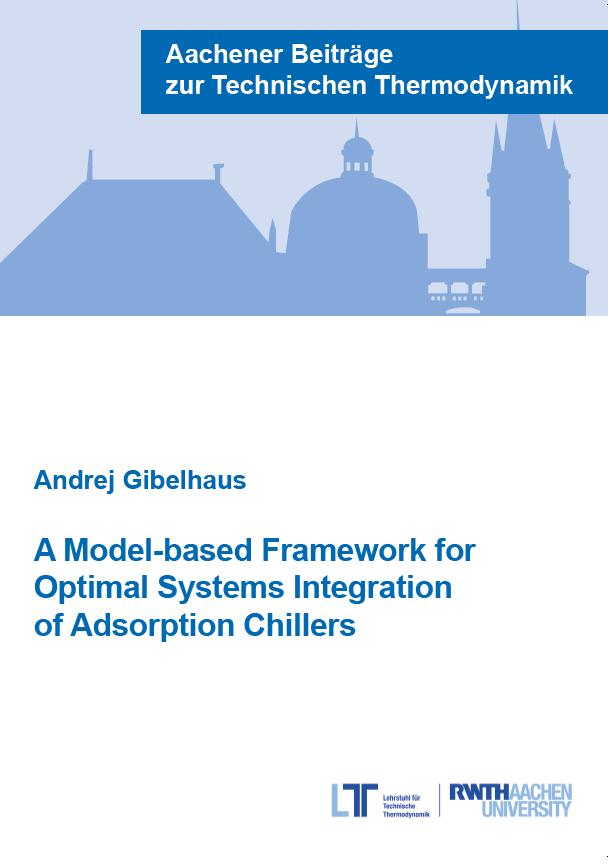 A Model-based Framework for Optimal Systems Integration of Adsorption Chillers