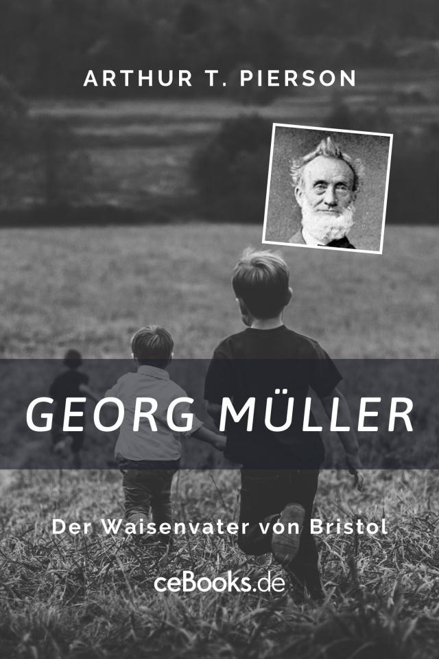 Georg Müller Biografien bei ceBooks.de  