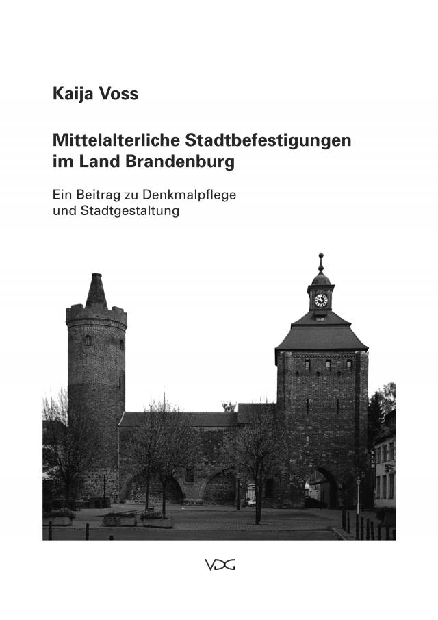 Mittelalterliche Stadtbefestigungen im Land Brandenburg