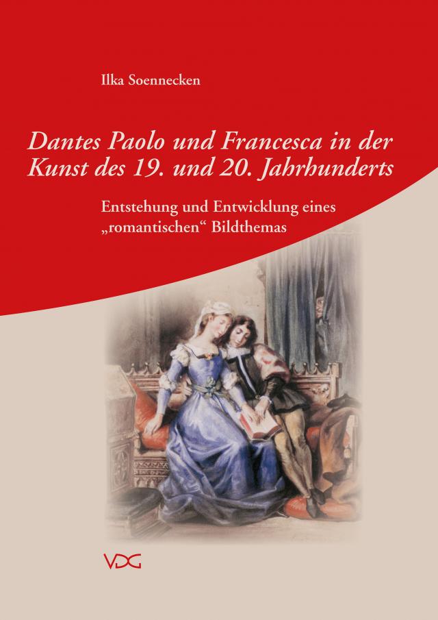 Dantes Paolo und Francesca in der Kunst des 19. und 20. Jahrhunderts