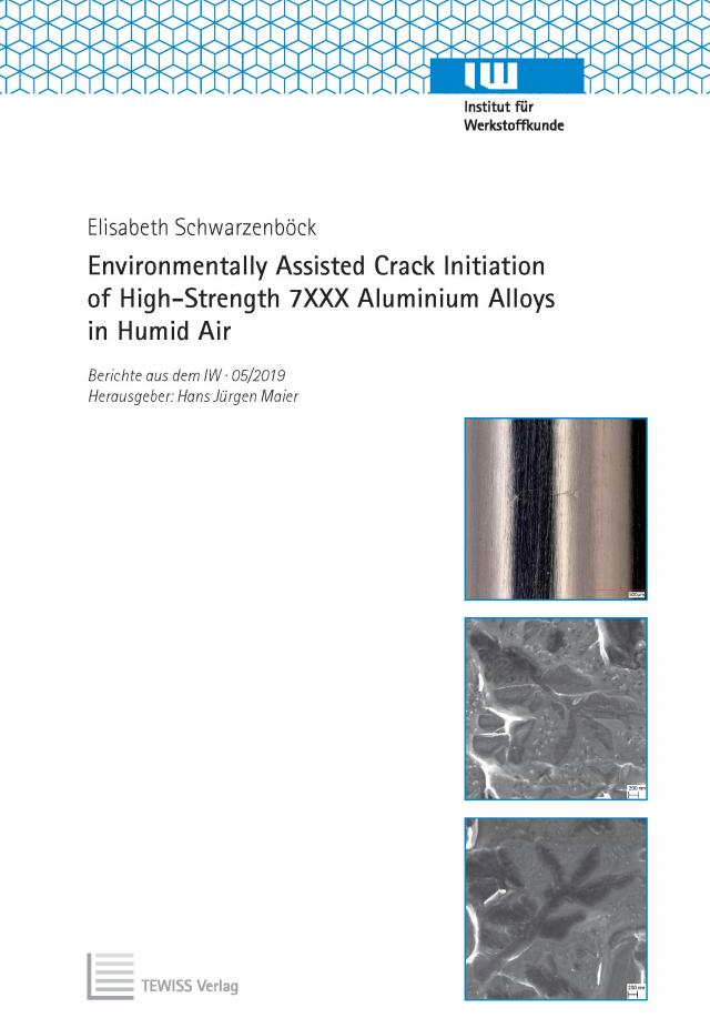 Environmentally Assisted Crack Initiation of High-Strength 7XXX Aluminium Alloys in Humid Air