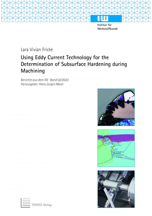 Using Eddy Current Technology for the Determination of Subsurface Hardening during Machining