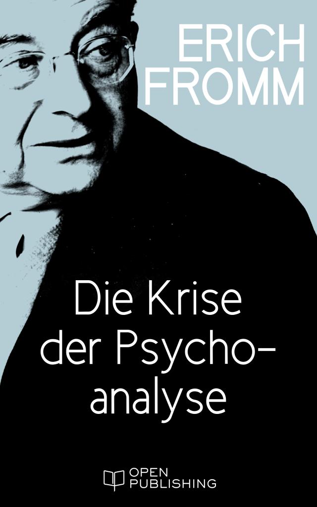Die Krise der Psychoanalyse