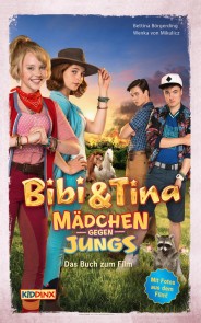 Bibi & Tina - Mädchen gegen Jungs - Das Buch zum Film Bibi & Tina  