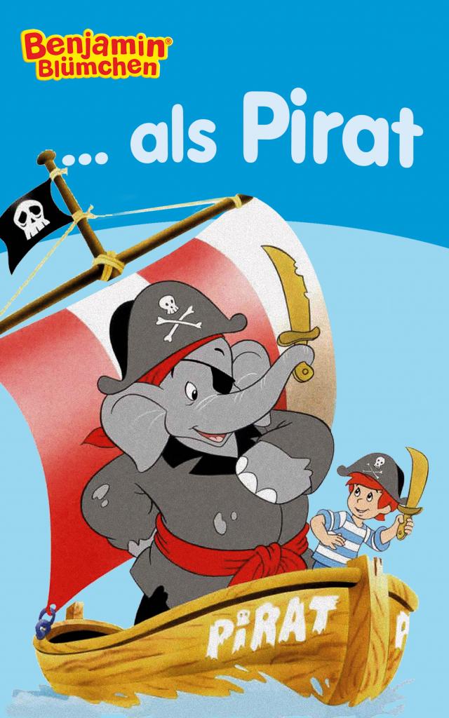 Benjamin Blümchen - als Pirat