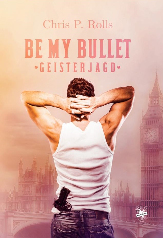 Be my Bullet – Geisterjagd