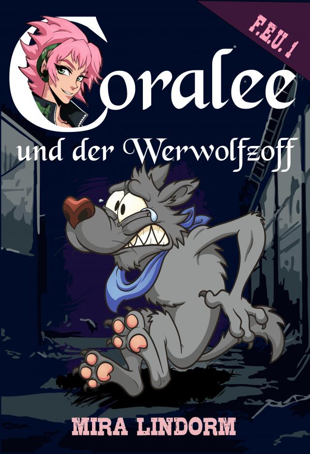 Coralee und der Werwolfzoff