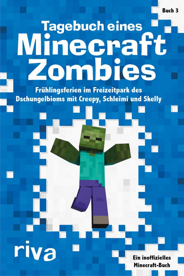 Tagebuch eines Minecraft-Zombies 3
