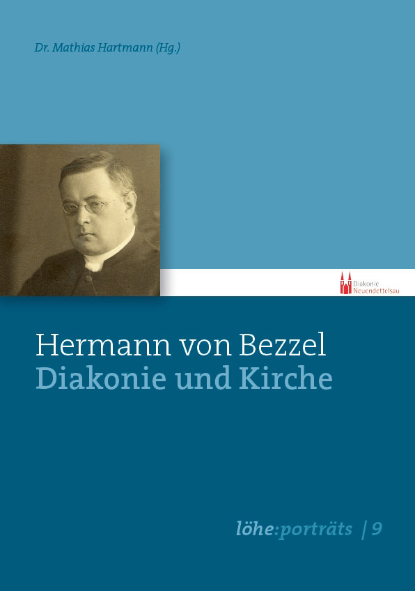 Hermann von Bezzel – Diakonie und Kirche