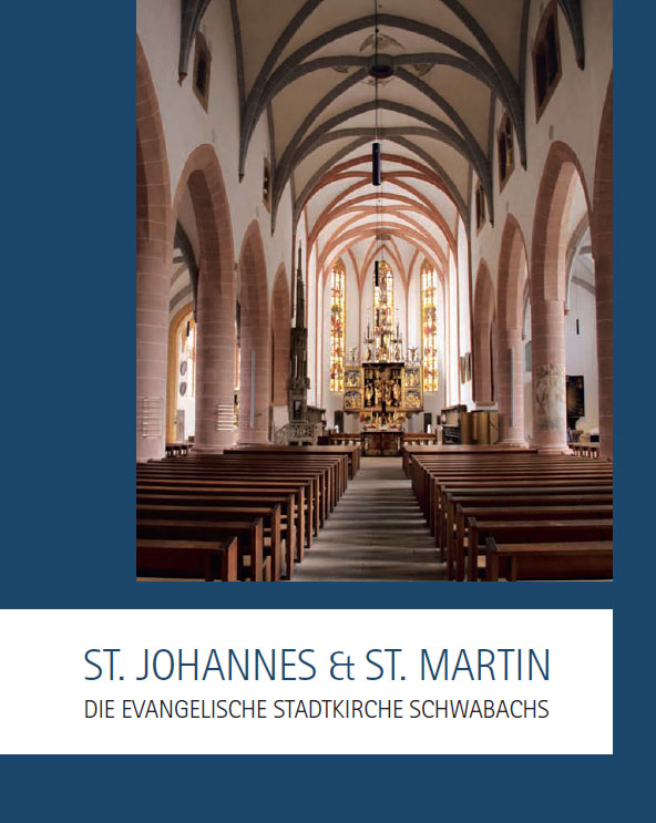 St. Johannes & St. Martin – Die evangelische Stadtkirche Schwabachs