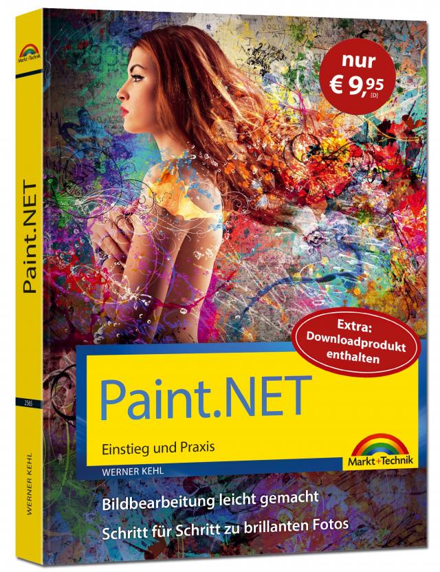 Paint.NET – Einstieg und Praxis - Das Handbuch zur Bildbearbeitungssoftware