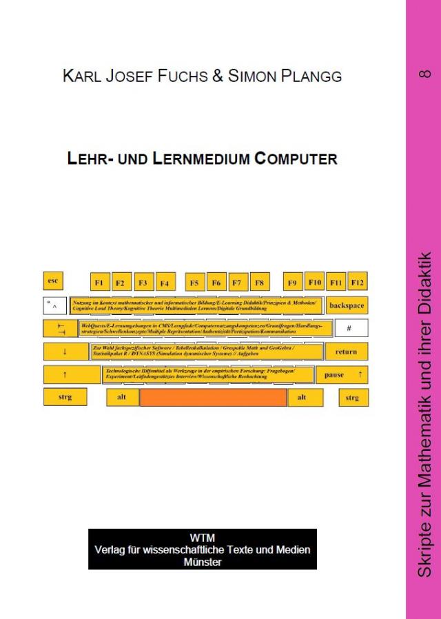 Lehr- & Lernmedium Computer Skripte zur Mathematik und ihrer Didaktik  