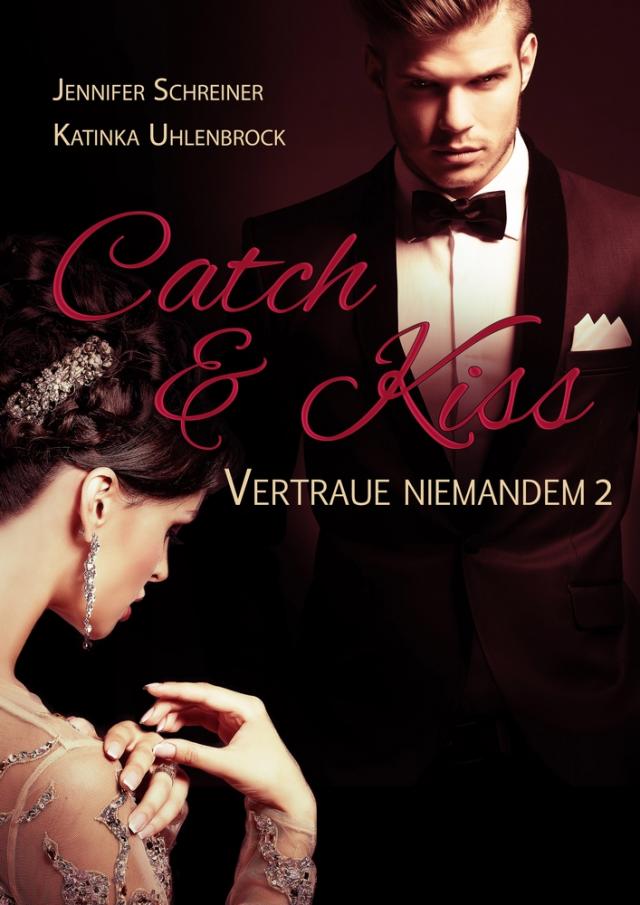 Catch and Kiss