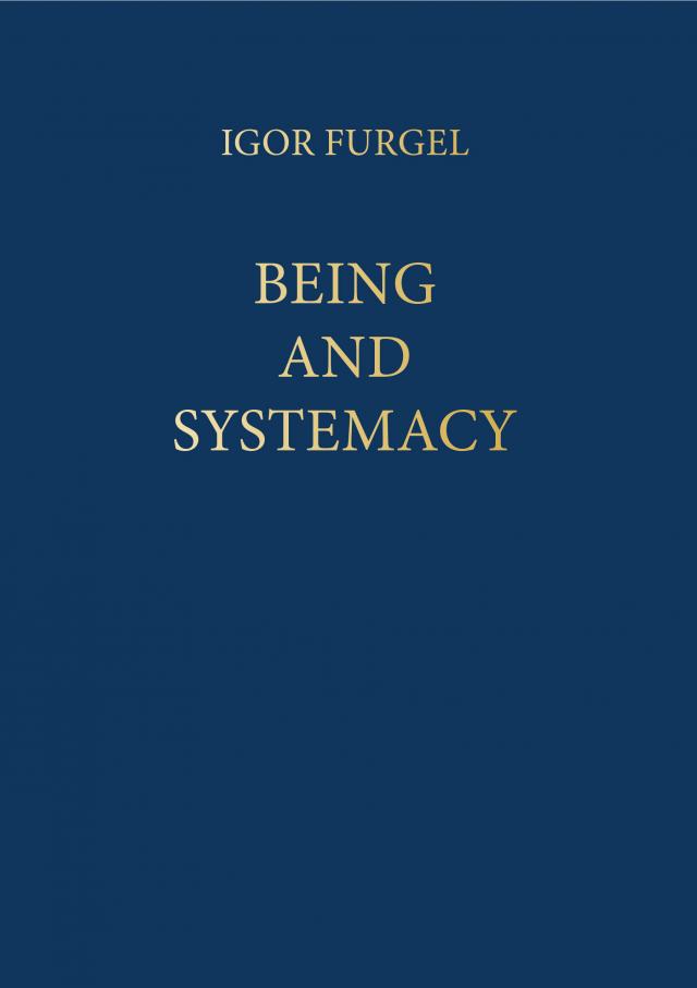 Being and Systemacy