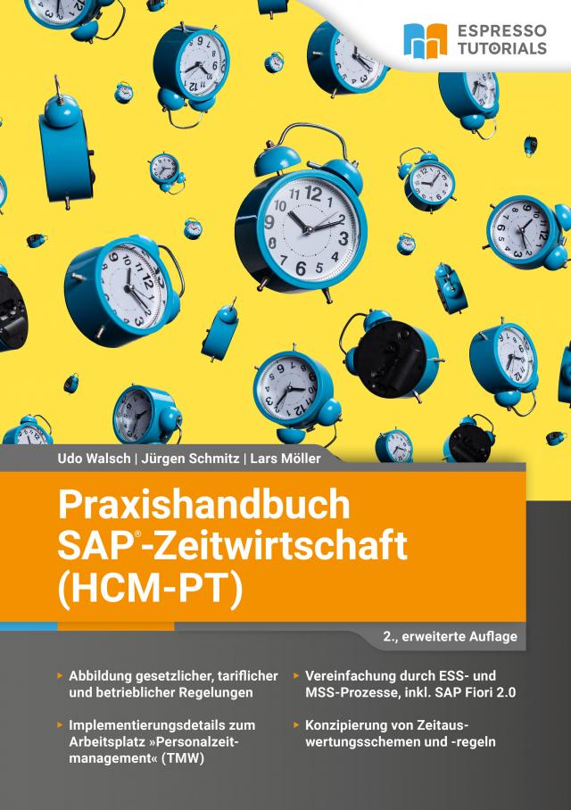 Praxishandbuch SAP-Zeitwirtschaft (HCM-PT) – 2., erweiterte Auflage
