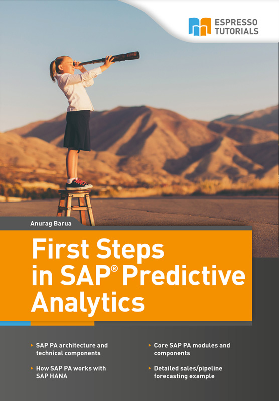 First Steps in SAP Predictive Analytics