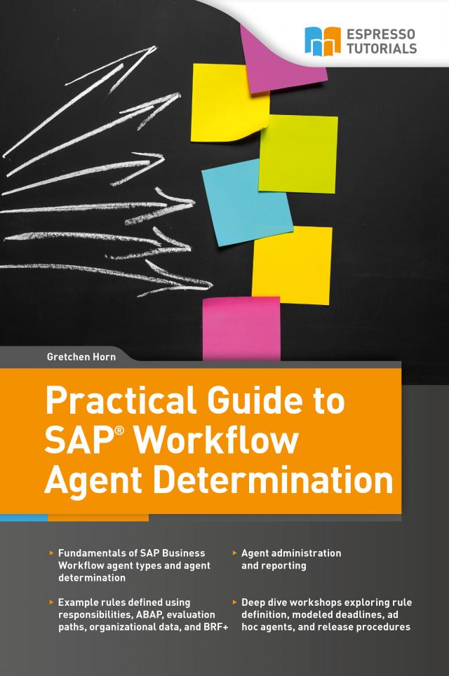 Practical Guide to SAP Workflow Agent Determination