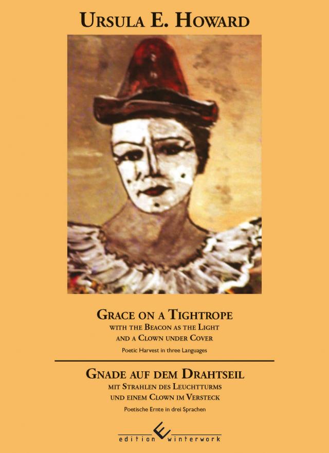 Grace on a Tightrope / Gnade auf dem Drahtseil