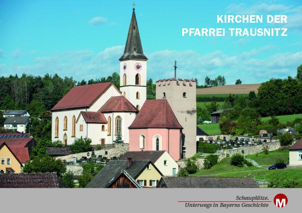 Kirchen der Pfarrei Trausnitz