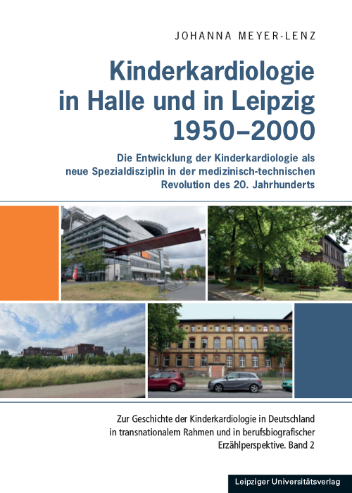 Kinderkardiologie in Halle und Leipzig 1950-2000