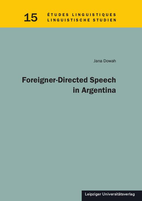 Foreigner-Directed Speech in Argentina