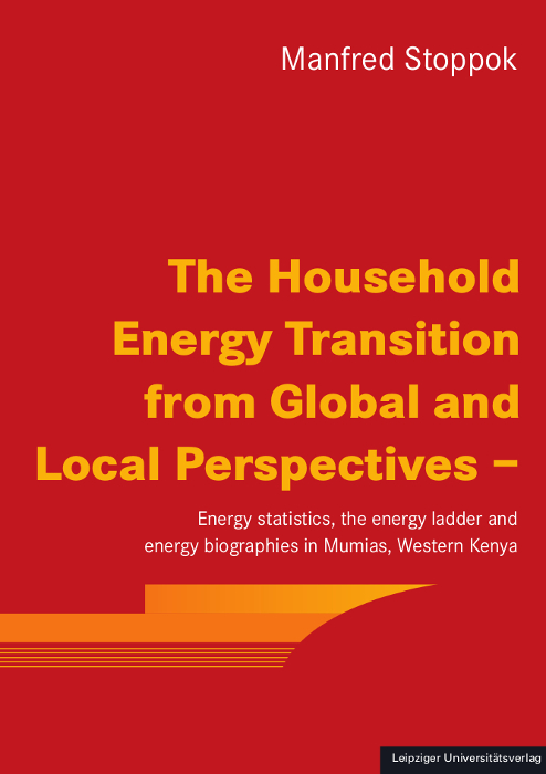 The Household Energy Transition from Global and Local Perspectives –