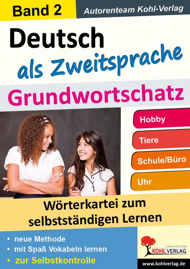 Deutsch als Zweitsprache - Grundwortschatz. Bd.2