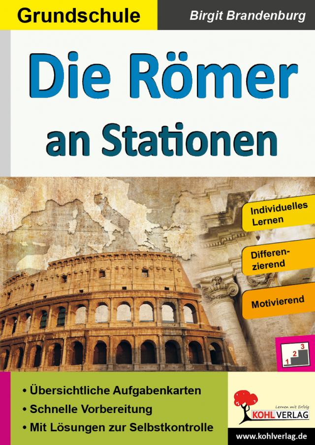Die Römer an Stationen  Grundschule