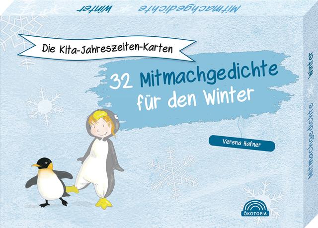 Die Kita-Jahreszeiten-Karten: 32 Mitmachgedichte für den Winter